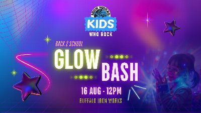 Kids Who Rock: Back 2 School Glow Bash