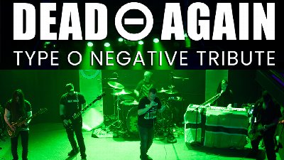 Dead Again — Type O Negative Tribute w/ Issues (Korn Tribute) at Buffalo Iron Works — Oct 3, 2026