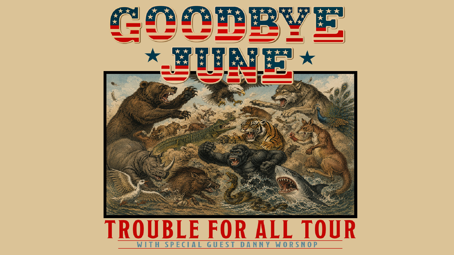 Goodbye June w/ Danny Worsnop