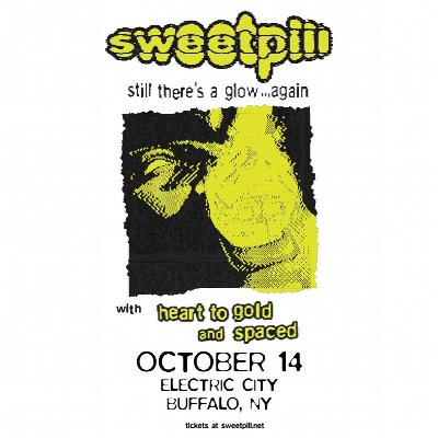 Sweet Pill at Electric City — Oct 14, 2026