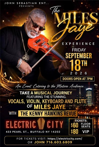 The Miles Jaye Experience at Electric City — Sep 18, 2026
