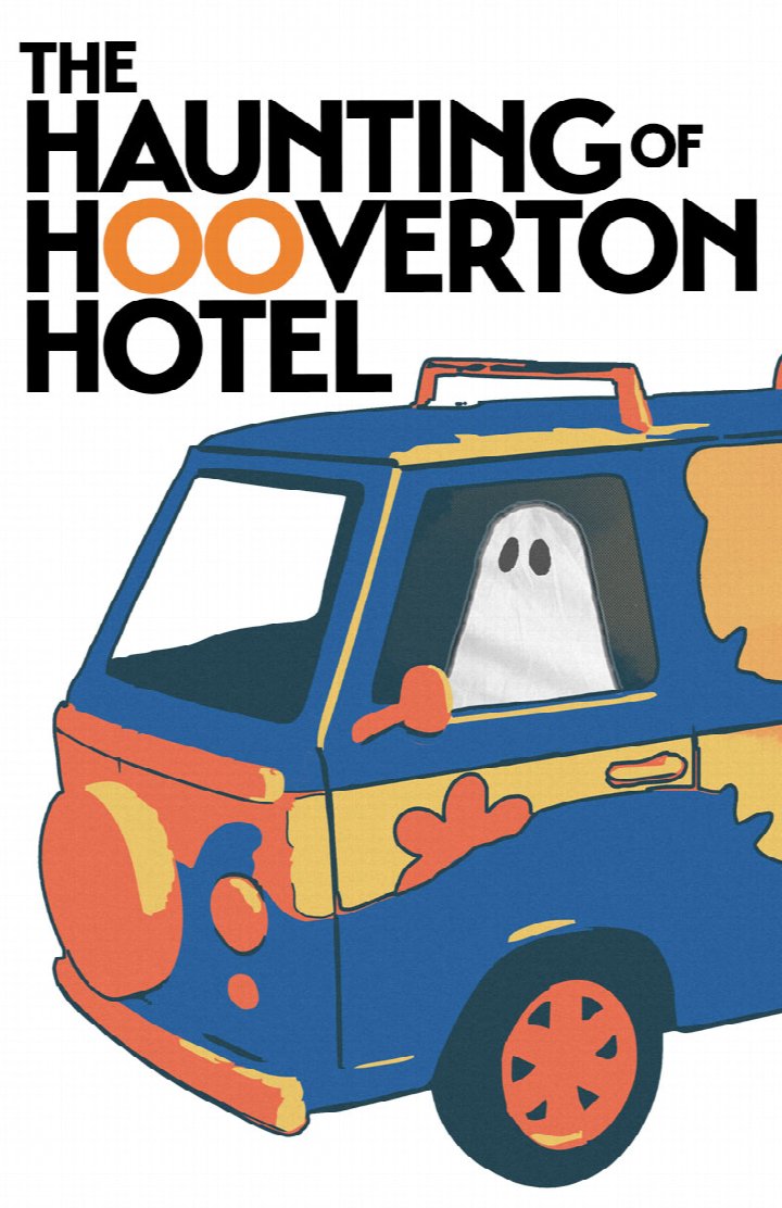 The Haunting of Hooverton Hotel