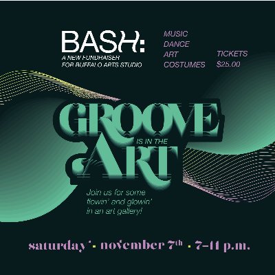 BASH 2026: Groove is in the ART at Buffalo Arts Studio — Nov 7, 2026