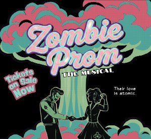 Zombie Prom the Musical