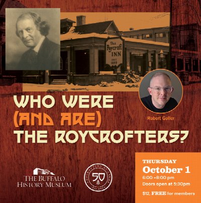 WHO WERE (AND ARE) THE ROYCROFTERS? at The Buffalo History Museum — Oct 1, 2026