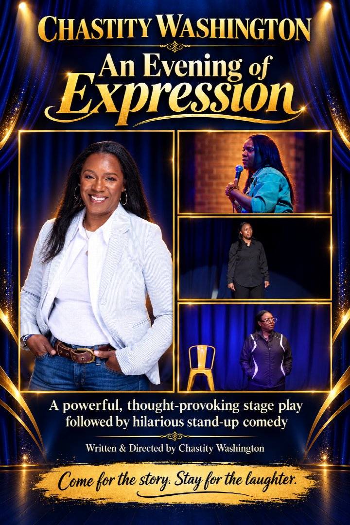 Chastity Washington Live ! One Night Only! One Woman Show Tour