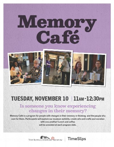 Memory Cafe - November at The Buffalo History Museum — Nov 10, 2026