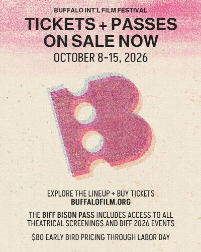 BUFFALO INTERNATIONAL FILM FESTIVAL 2026