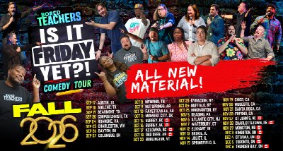“IS IT FRIDAY YET?!” COMEDY TOUR COMING TO SHEA’S BUFFALO THEATRE OCTOBER 24 at Shea's Performing Arts Center — Oct 24, 2026