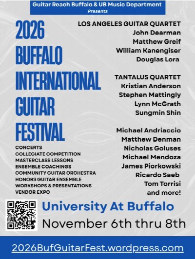 Guitar Reach Buffalo Inc Announces the 2026 Buffalo International Guitar Festival at University at Buffalo — Nov 6, 2026