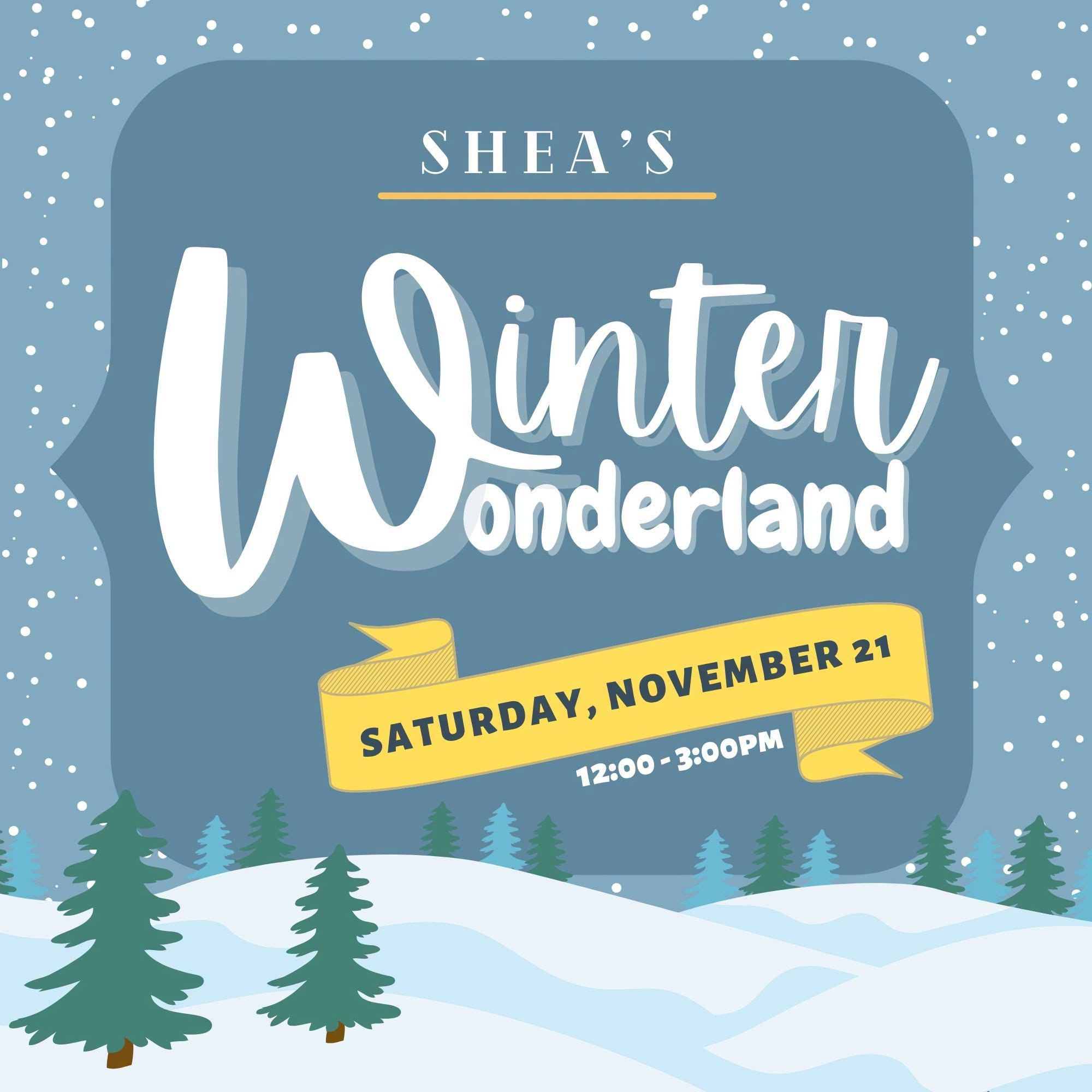 Shea's Winter Wonderland