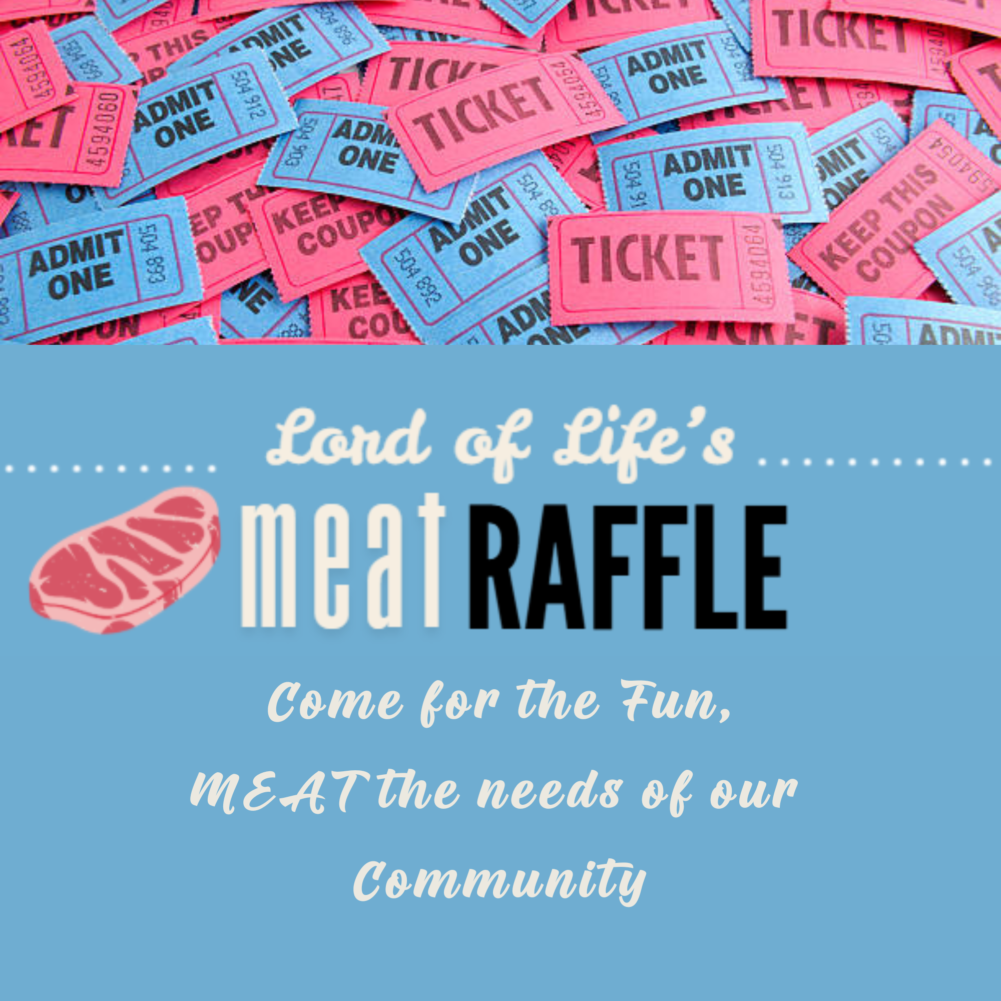 Lord of Life Annual Meat Raffle