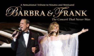 Barbra And Frank: The Concert That Never Was