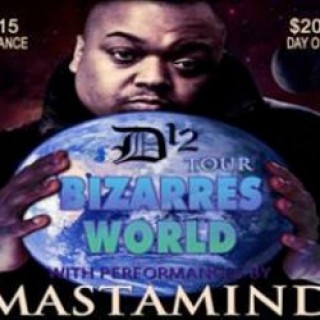 D12 Tour Bizarre's World with Mastamind, Skitzo, Leaders of the Lost, Kamp Crystal Lake