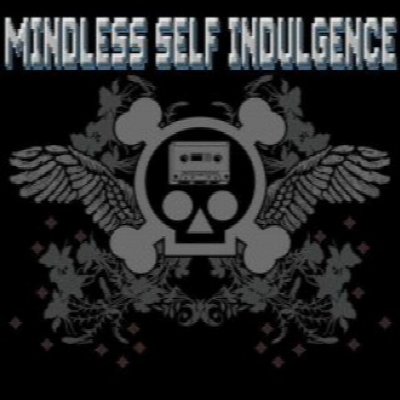 Mindless Self Indulgence