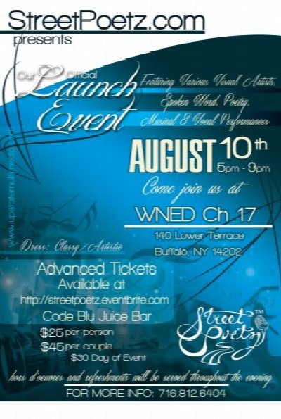 StreetPoetz Launch Event at 140 Lower Terrace Buffalo, New York 14202 — Aug 10, 2013