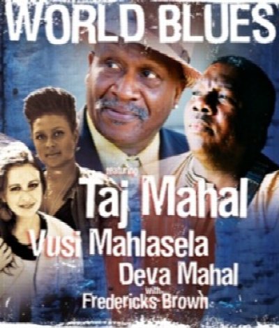 World Blues featuring Taj Mahal