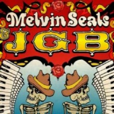MELVIN SEALS & JGB - With Special Guests