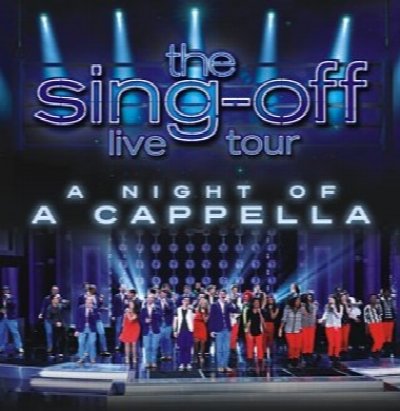 The Sing-Off Live Tour at UB Center for the Arts — Mar 9, 2014