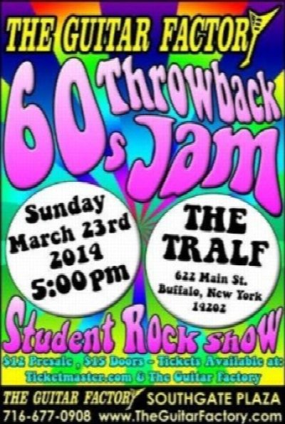 60'S THROWBACK JAM STUDENT ROCK SHOW at Tralf Music Hall — Mar 23, 2014