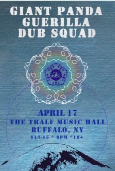 GIANT PANDA GUERILLA DUB SQUAD WITH THE HEAVY PETS at Tralf Music Hall — Apr 17, 2014