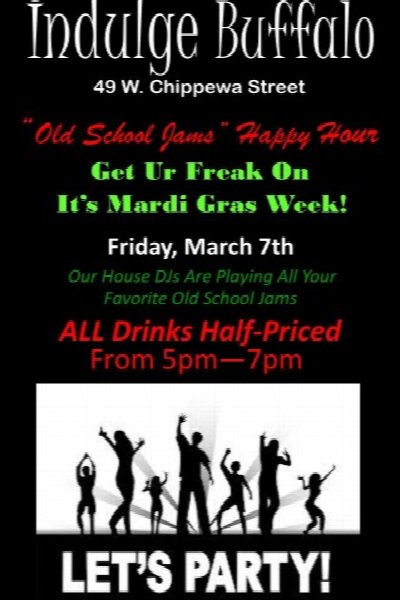 Old School Jams Happy Hour: Mardi Gras Style at 49 W Chippewa Buffalo, NY 14202 — Mar 7, 2014