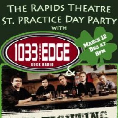 St. Practice Day Party with Rock Radio 103.3 The Edge and The Fighting Jamesons! SHOW POSTPONED TO MAY 18TH! TICKETS FROM MARCH 12TH SHOW WILL BE HONORED ON NEW SHOW DATE