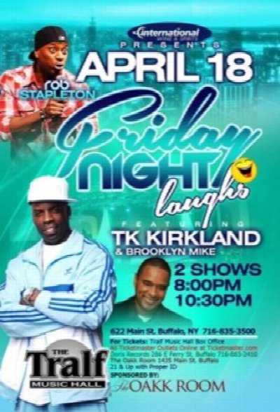 FRIDAY NIGHT LAUGHS at Tralf Music Hall — Apr 18, 2014