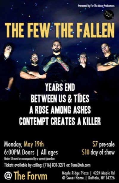 The Few, The Fallen & Years End