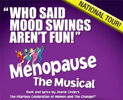 Menopause The Musical at Shea's 710 Theatre — Jul 8, 2014