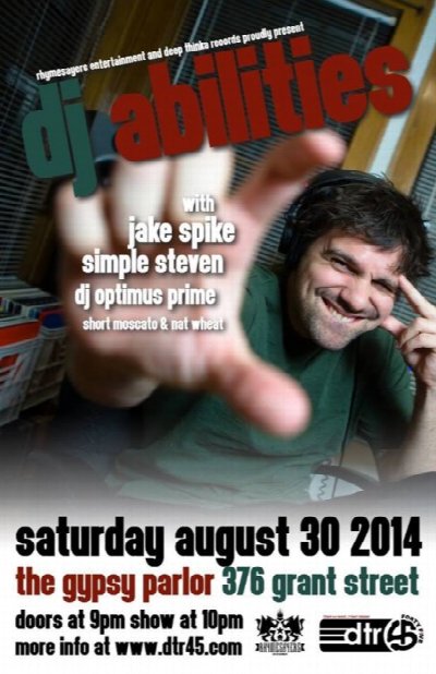 DJ Abilities with Jake Spike at The Gypsy Parlor — Aug 30, 2014