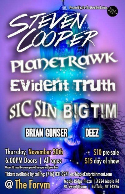 Steven Cooper, PlanetRAWK, Big Tim, Evident Truth, DeeZ, Brian Gonser, & Sic Sin at The Forvm — Nov 20, 2014